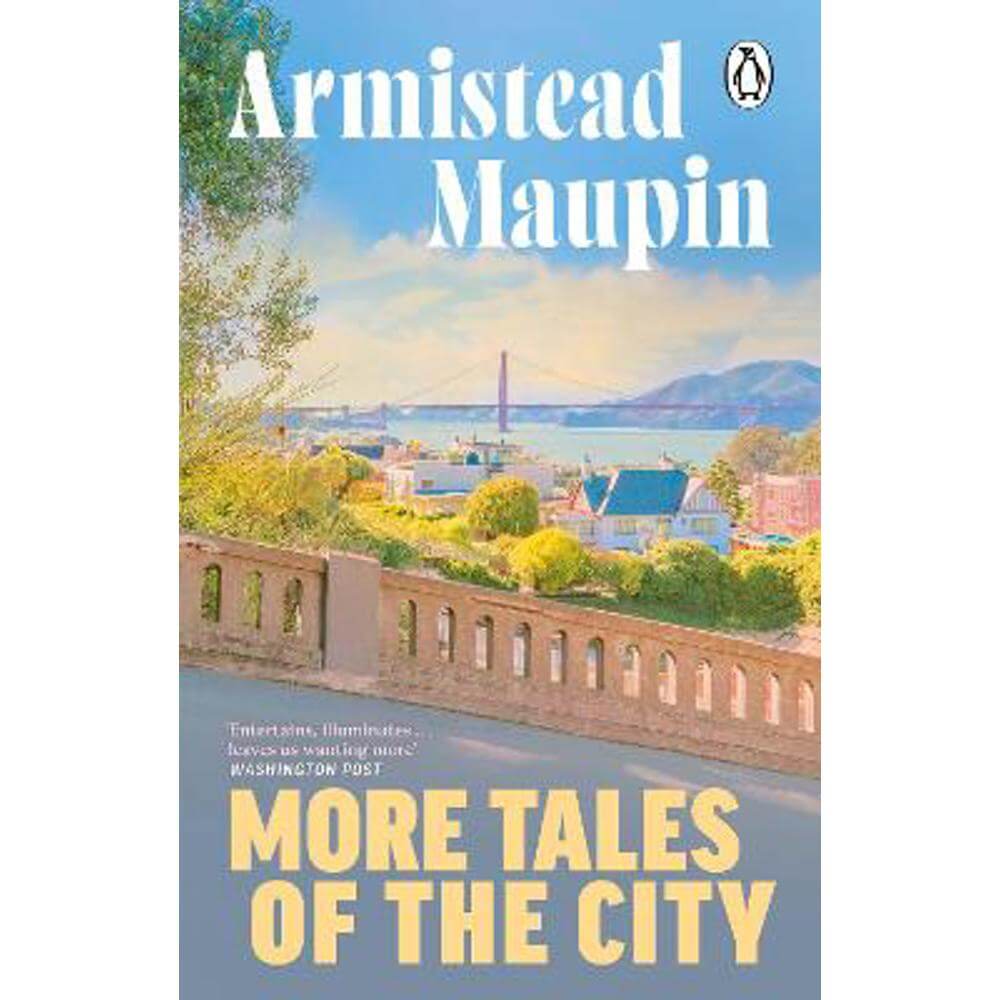 More Tales Of The City: Tales of the City 2 (Paperback) - Armistead Maupin